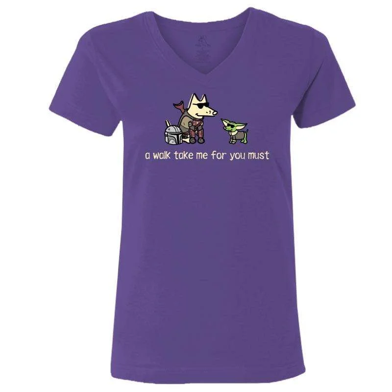 Women's Clothing A Walk Take Me For You Must - Ladies T-Shirt V-Neck