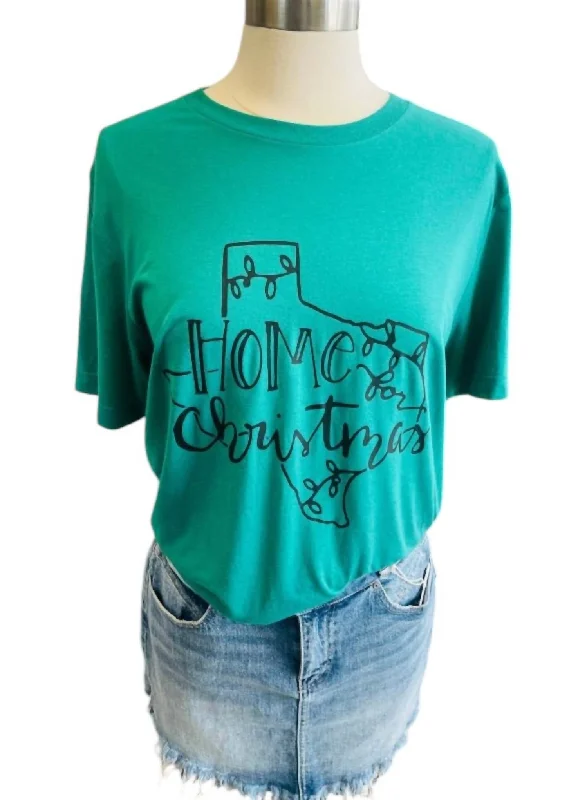 Timeless Women's Fashion Styles Home For Christmas Texas T-Shirt In Green