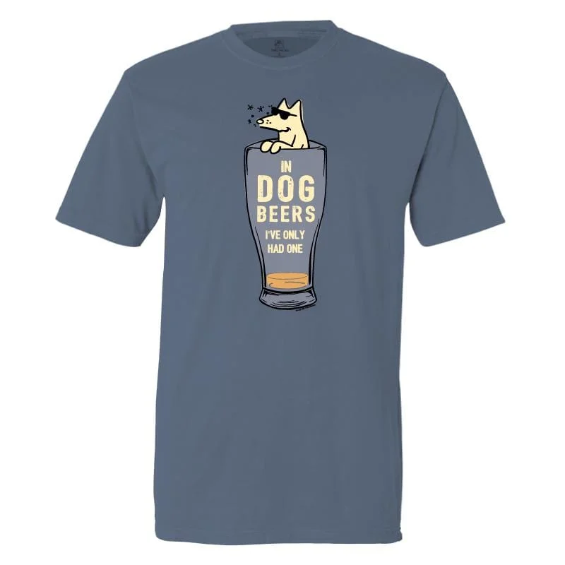 Women's Tailored Outfit In Dog Beers I've Only Had One - Classic Tee